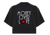 MONEY OVA LOVE T-SHIRT